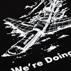 FUCKING AWESOME We're Doing Great Tee